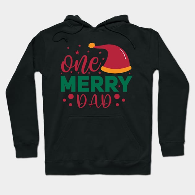 DAD IS A MERRY MAN! Hoodie by DZHotMess